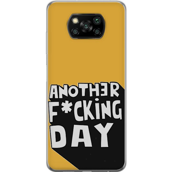 Xiaomi Poco X3 NFC Läpinäkyvä kuori Another Day Tekstimotiivi Huumori Katumuoti Graafinen Rohkea Tyyli Suosittu Elämäntapa Kaupunkimuoti Design