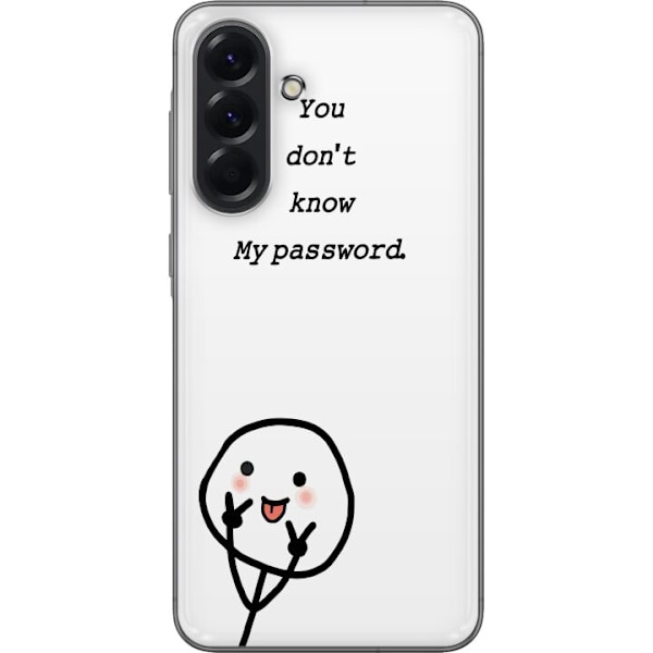 Samsung Galaxy A56 Genomskinligt Skal You Don’t Know My Password – edgy textmotiv med attityd