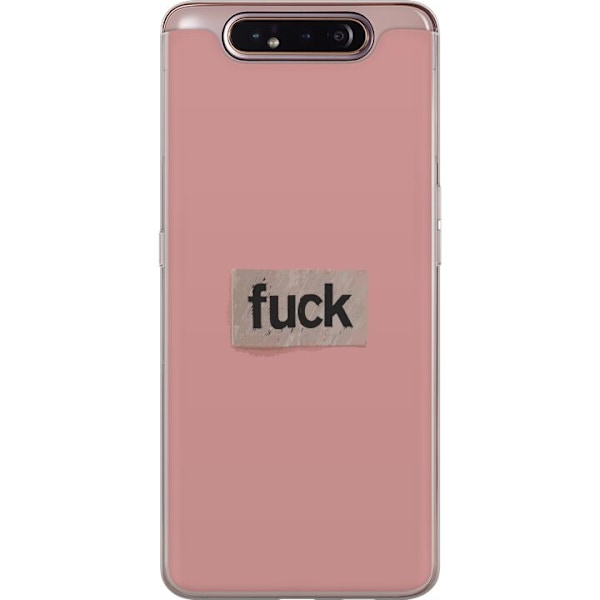 Samsung Galaxy A80 Genomskinligt Skal fuck