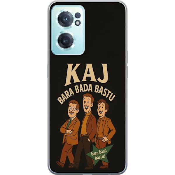 OnePlus Nord CE 2 5G Gennemsigtig cover Kaj Bara Bada Sauna Fe
