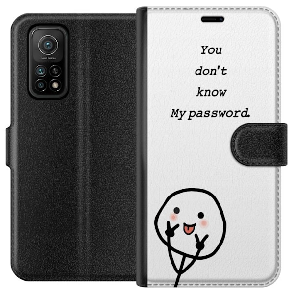 Xiaomi Mi 10T 5G Plånboksfodral You Don’t Know My Password – edgy textmotiv med attityd