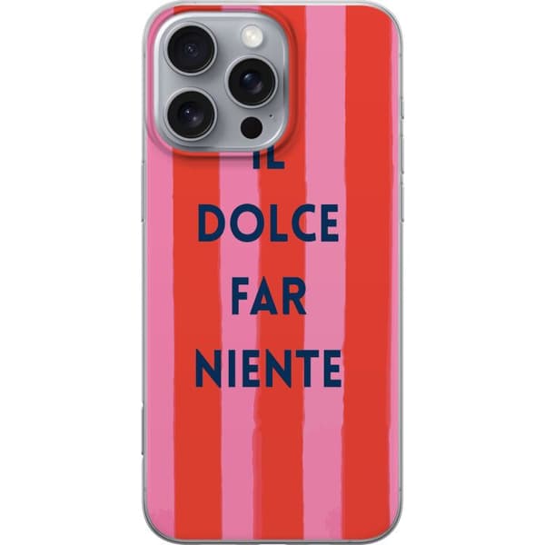 Kompatibelt Mobildeksel til Apple iPhone 16 Pro Max Teksten Il Dolce Far Niente i mørkeblått mot håndmalte rosa og røde striper rosa
