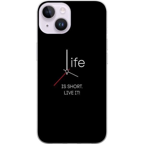 Kompatibelt Mobildeksel til Apple iPhone 14 Livet er kort