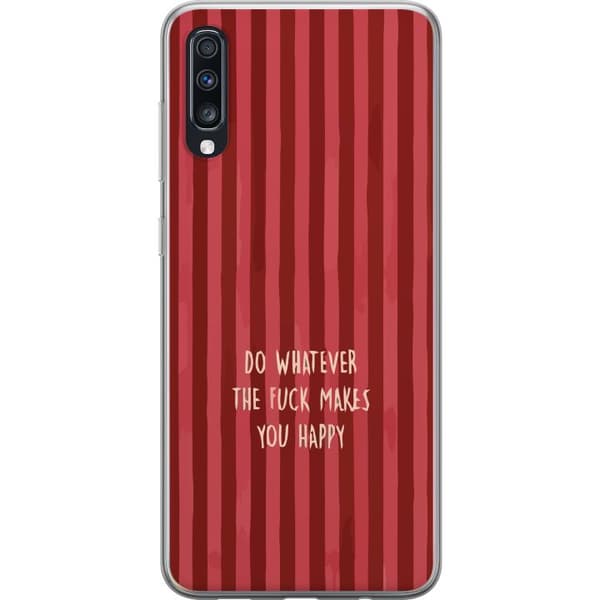 Kompatibelt Mobildeksel til Samsung Galaxy A70 Gör det som gör dig glad rød
