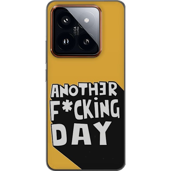 Xiaomi 14 Pro Läpinäkyvä kuori Another Day Tekstimotiivi Huumori Katumuoti Graafinen Rohkea Tyyli Suosittu Elämäntapa Kaupunkimuoti Design
