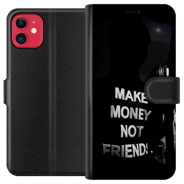 Apple iPhone 11 Plånboksfodral Make Money Not Friends Citat Streetwear Textmotiv Trend Pengar Livsstil Grafiskt Motiv Urban Fashion