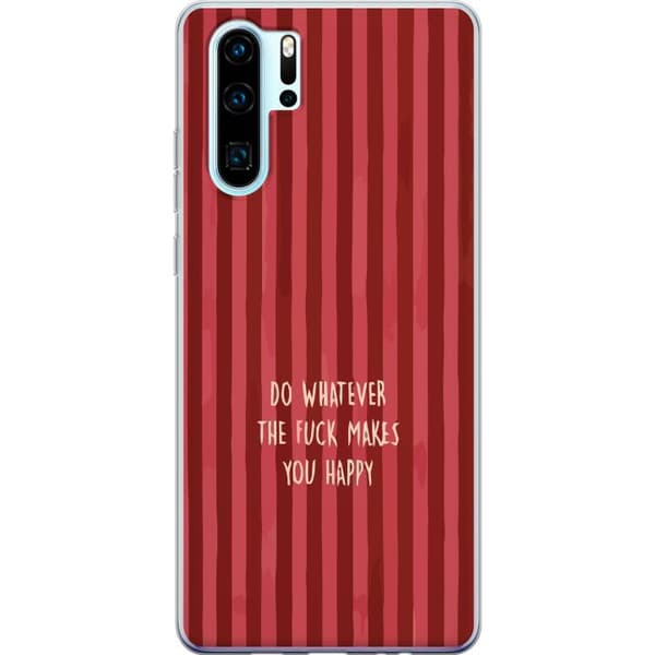 Kompatibelt Mobildeksel til Huawei P30 Pro Gör det som gör dig glad rød