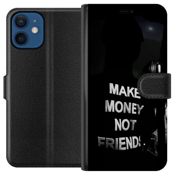 Apple iPhone 12 mini Lompakkokotelo Tee Rahaa Älä Ystäviä Lainaus Katumuoti Teksti Suunnittelu Trendi Raha Elämäntapa Graafinen Kaupunkimuoti