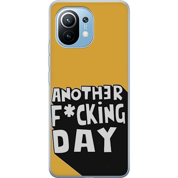 Xiaomi Mi 11 Läpinäkyvä kuori Another Day Tekstimotiivi Huumori Katumuoti Graafinen Rohkea Tyyli Suosittu Elämäntapa Kaupunkimuoti Design