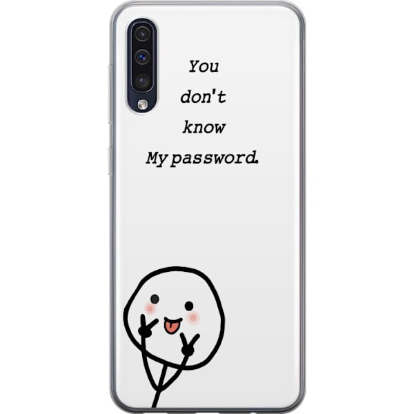 Samsung Galaxy A50 Genomskinligt Skal You Don’t Know My Password – edgy textmotiv med attityd
