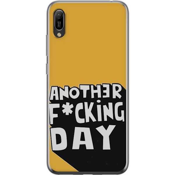 Huawei Y6 Pro (2019) Läpinäkyvä kuori Another Day Tekstimotiivi Huumori Katumuoti Graafinen Rohkea Tyyli Suosittu Elämäntapa Kaupunkimuoti Design