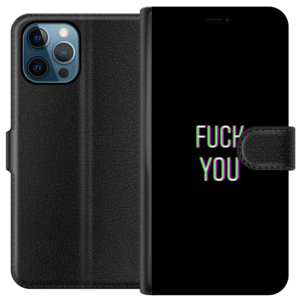 Apple iPhone 12 Pro Plånboksfodral FUCK YOU *