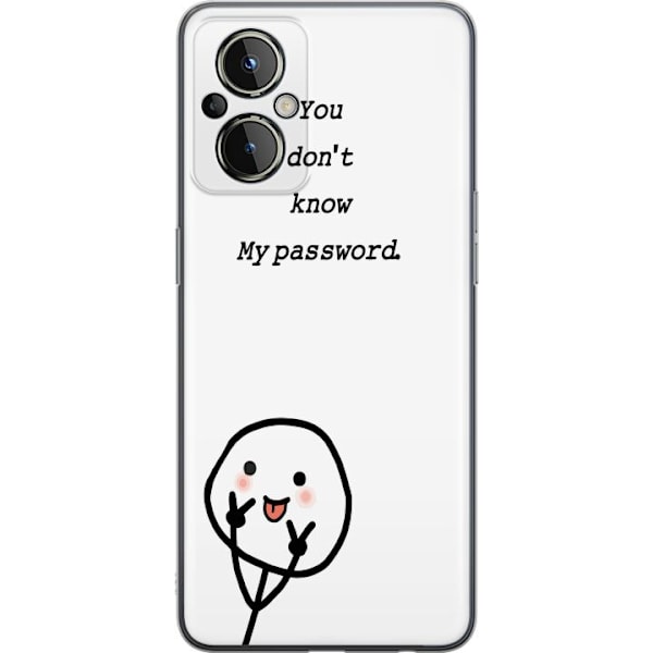 OnePlus Nord N20 5G Genomskinligt Skal You Don’t Know My Pas