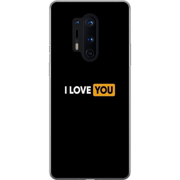 OnePlus 8 Pro Gennemsigtig cover Kærlighedshub
