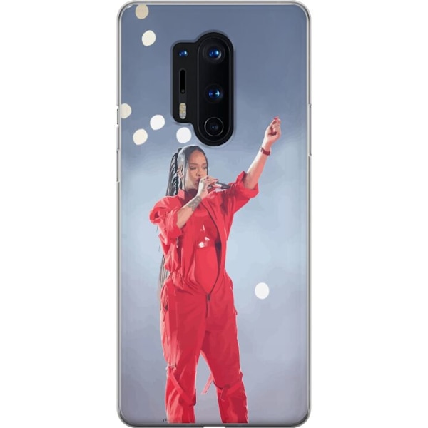 OnePlus 8 Pro Läpinäkyvä kuori Rihanna – Trendsetting Looks & Style