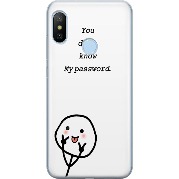 Xiaomi Mi A2 Lite Genomskinligt Skal You Don’t Know My Passw