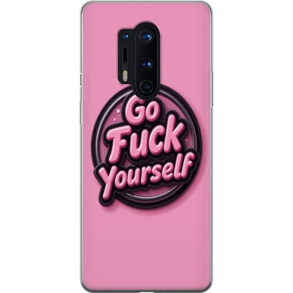 Kompatibel Mobilcover til OnePlus 8 Pro Rosa 3D textposter