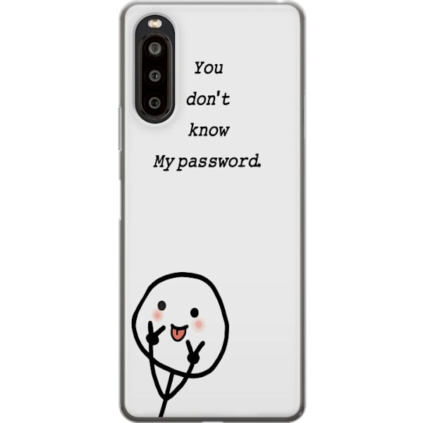 Sony Xperia 10 II Genomskinligt Skal You Don’t Know My Password – edgy textmotiv med attityd