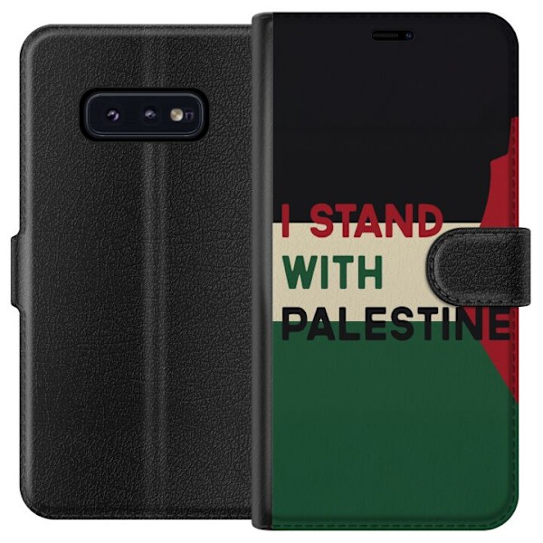 Samsung Galaxy S10e Plånboksfodral Stand with Palestine – solidaritetsdesign med starkt budskap