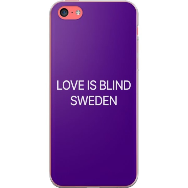 Apple iPhone 5c Gennemsigtig cover Kærlighed er Blind