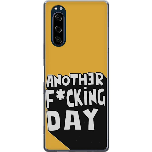 Sony Xperia 5 Läpinäkyvä kuori Another Day Tekstimotiivi Huumori Katumuoti Graafinen Rohkea Tyyli Suosittu Elämäntapa Kaupunkimuoti Design