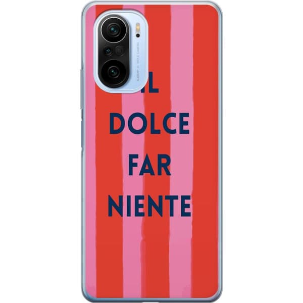 Kompatibelt Mobildeksel til Xiaomi Mi 11i Teksten Il Dolce Far Niente i mørkeblått mot håndmalte rosa og røde striper rosa