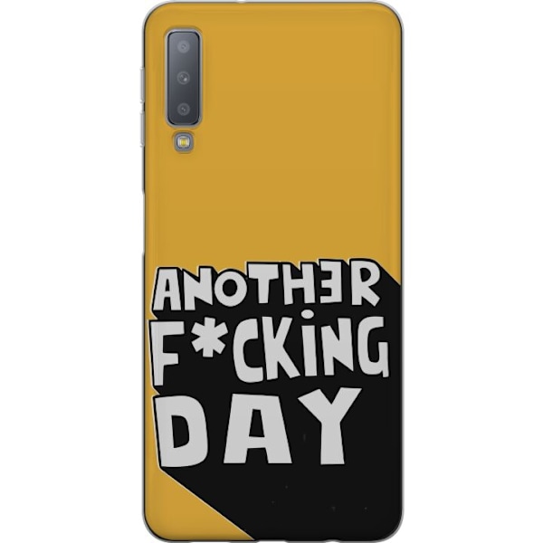 Samsung Galaxy A7 (2018) Läpinäkyvä kuori Another Day Tekstimotiivi Huumori Katumuoti Graafinen Rohkea Tyyli Suosittu Elämäntapa Kaupunkimuoti De