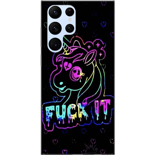 Samsung Galaxy S22 Ultra 5G Gennemsigtig cover Fuck it Unicorn