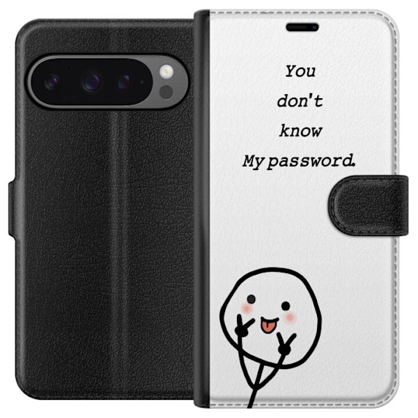 Google Pixel 9 Pro XL Plånboksfodral You Don’t Know My Password – edgy textmotiv med attityd