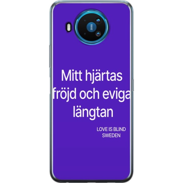 Nokia 8.3 5G Gennemsigtig cover Mit hjertes fryd og evig læng