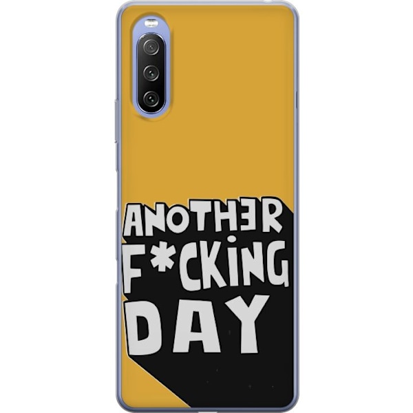Sony Xperia 10 III Läpinäkyvä kuori Another Day Tekstimotiivi Huumori Katumuoti Graafinen Rohkea Tyyli Suosittu Elämäntapa Kaupunkimuoti Design