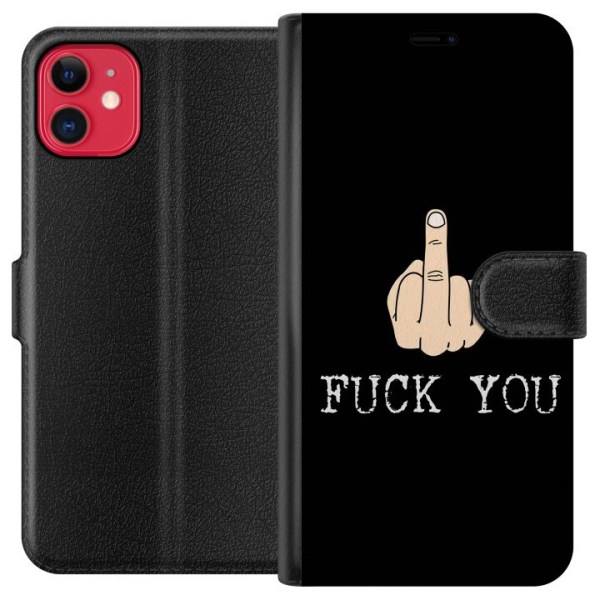 Apple iPhone 11 Plånboksfodral Fuck You