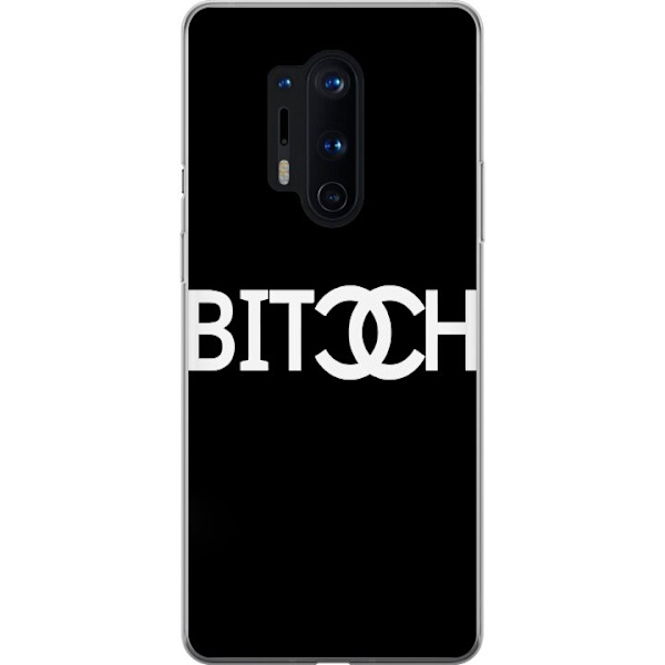 OnePlus 8 Pro Läpinäkyvä kuori Bitch Chanel -inspiroima katumuoti Muoti Tekstimotiivi Trendi Ikoninen Tyyli Kaupunkisuunnittelu