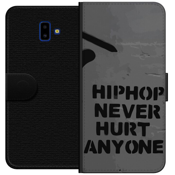 Samsung Galaxy J6+ Tegnebogsetui Hip Hop Gør Aldrig Ondt for Nogen Citat Streetwear Musik Livsstil Grafisk Tekst Motiv Populær Kultur