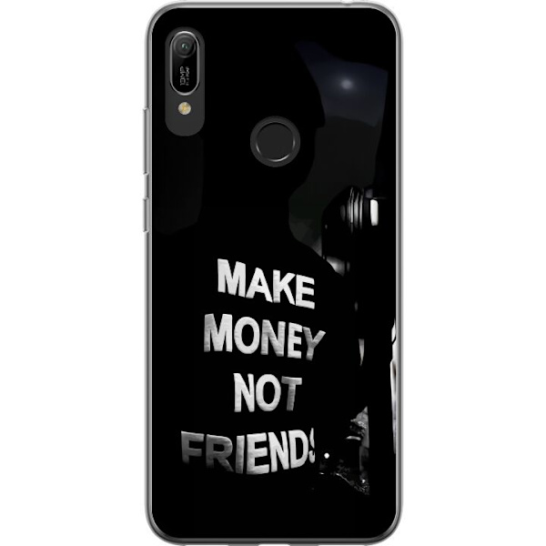 Huawei Y6 (2019) Läpinäkyvä kuori Tee Rahaa Älä Ystäviä Lainaus Katumuoti Teksti Suunnittelu Trendi Raha Elämäntapa Graafinen Kaupunkimuoti