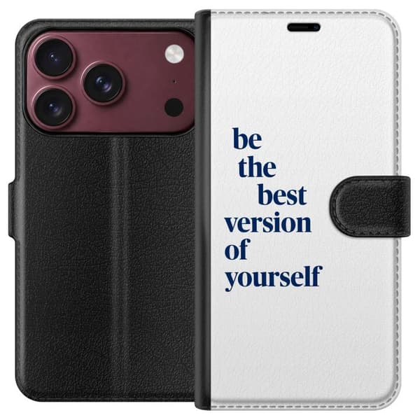 Kompatibel Tegnebogsetui til Apple iPhone 18 Pro Max Motiverende citat Vær den bedste version af dig selv i mørkeblå tekst på hvid baggrund hvid