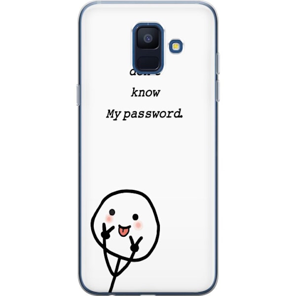 Samsung Galaxy A6 (2018) Genomskinligt Skal You Don’t Know My Password – edgy textmotiv med attityd
