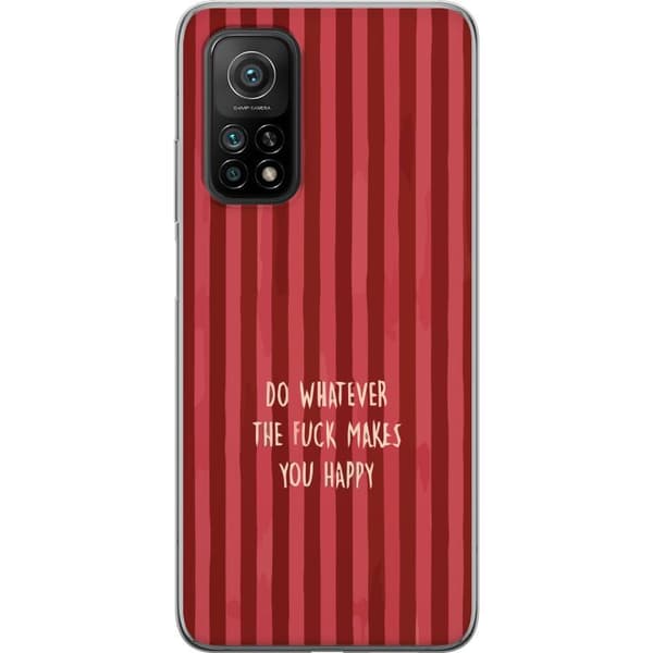 Kompatibelt Mobildeksel til Xiaomi Mi 10T Pro 5G Gör det som gör dig glad rød