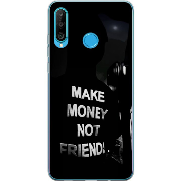 Huawei P30 lite Genomskinligt Skal Make Money Not Friends Citat Streetwear Textmotiv Trend Pengar Livsstil Grafiskt Motiv Urban Fashion