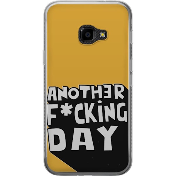Samsung Galaxy Xcover 4 Läpinäkyvä kuori Another Day Tekstimotiivi Huumori Katumuoti Graafinen Rohkea Tyyli Suosittu Elämäntapa Kaupunkimuoti Des