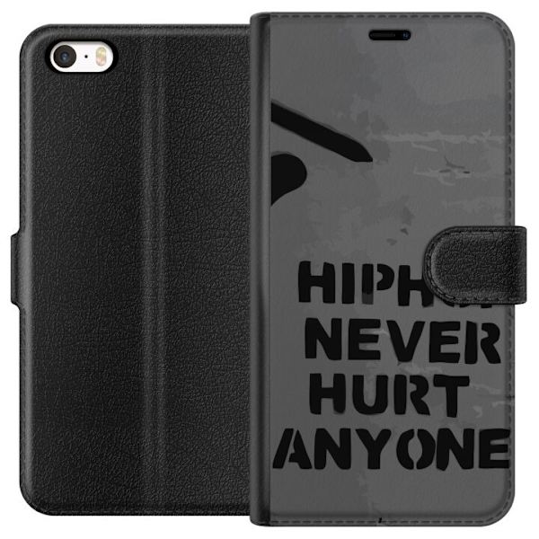 Apple iPhone 5 Tegnebogsetui Hip Hop Gør Aldrig Ondt for Nogen Citat Streetwear Musik Livsstil Grafisk Tekst Motiv Populær Kultur