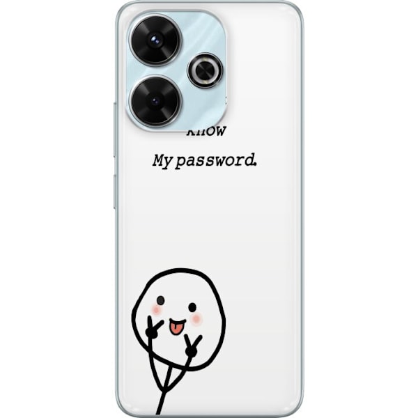 Xiaomi Redmi 13 Genomskinligt Skal You Don’t Know My Password – edgy textmotiv med attityd