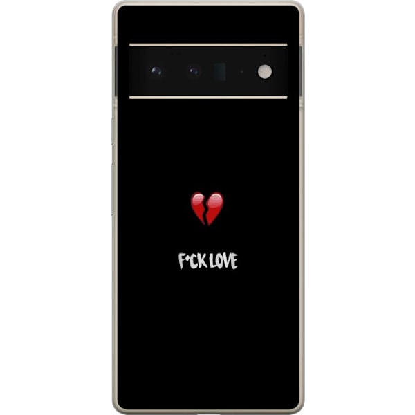 Google Pixel 6 Pro Gjennomsiktig deksel Valentinsdag