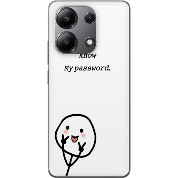 Xiaomi Redmi Note 13 4G Genomskinligt Skal You Don’t Know My Password – edgy textmotiv med attityd
