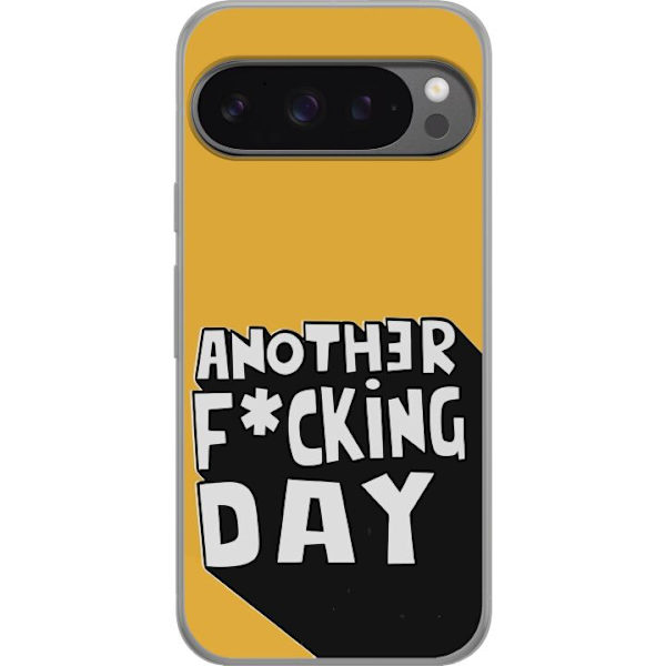 Google Pixel 9 Pro XL Läpinäkyvä kuori Another Day Tekstimotiivi Huumori Katumuoti Graafinen Rohkea Tyyli Suosittu Elämäntapa Kaupunkimuoti Desig