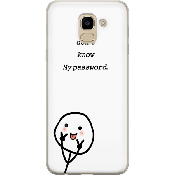 Samsung Galaxy J6 Genomskinligt Skal You Don’t Know My Password – edgy textmotiv med attityd