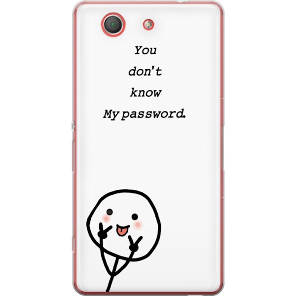 Sony Xperia Z3 Compact Genomskinligt Skal You Don’t Know My Password – edgy textmotiv med attityd