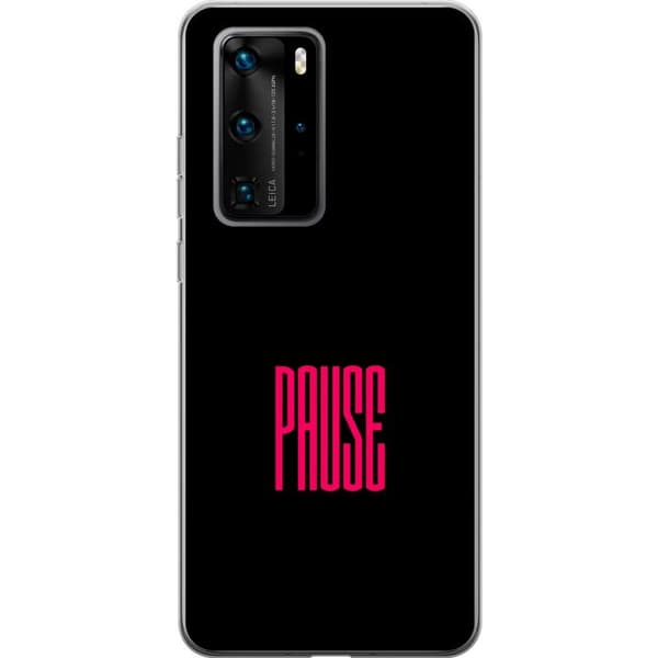 Kompatibelt Mobilskal till Huawei P40 Pro Pause text svart