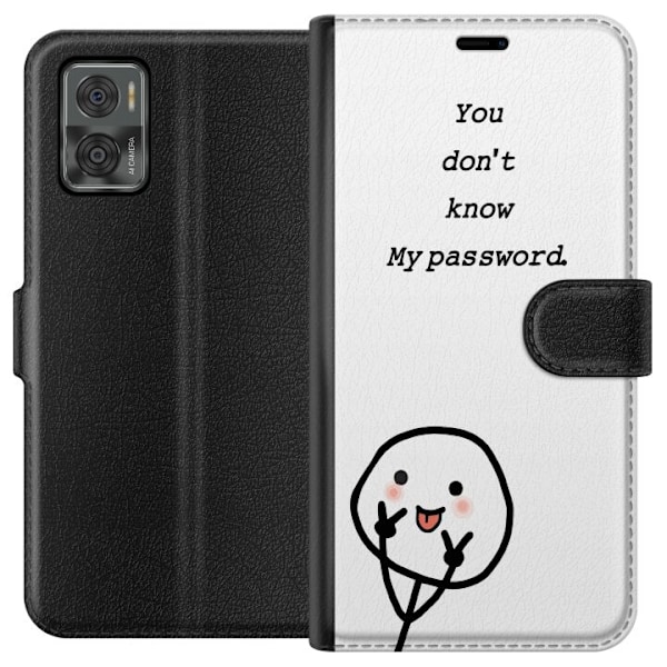 Motorola Moto E22i Plånboksfodral You Don’t Know My Passwor