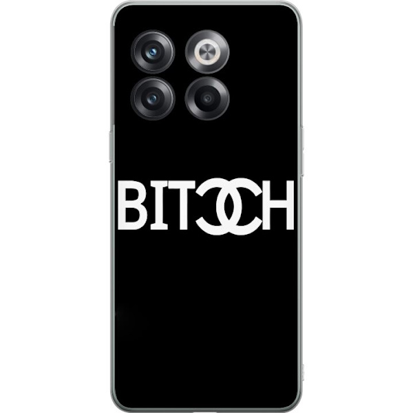 OnePlus 10T Gennemsigtig cover Bitch Chanel Inspireret Streetstyle Mode Tekstmotiv Trend Ikonisk Stil Urban Design